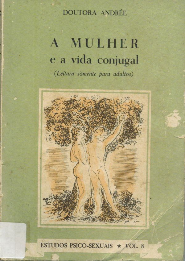 Mulher e a vida conjugal, A